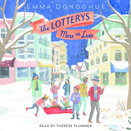 The Lotterys More or Less, Emma Donoghue
