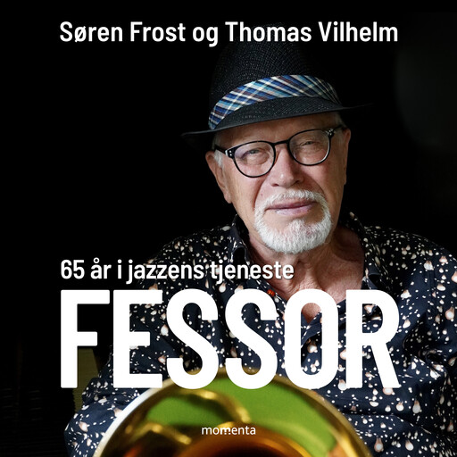 Fessor, Thomas Vilhelm, Søren Frost