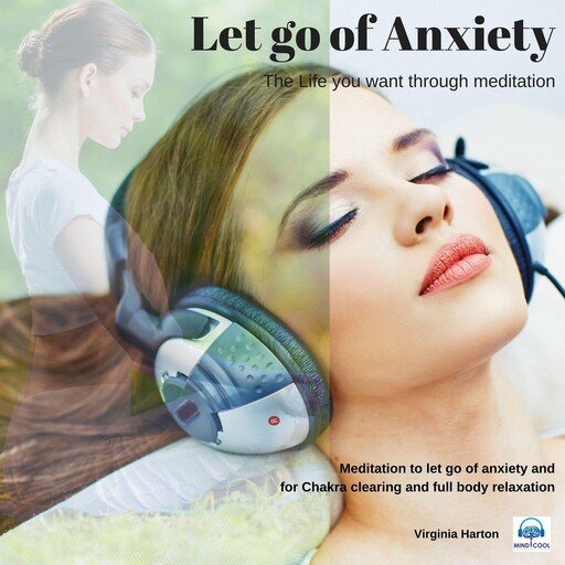 Let Go of Anxiety, Virginia Harton