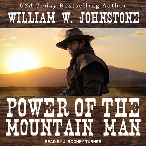 Power of the Mountain Man, William Johnstone