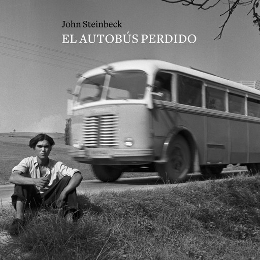 El autobús perdido, John Steinbeck