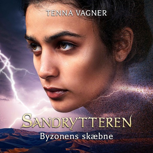 Sandrytteren #2: Byzonens skæbne, Tenna Vagner