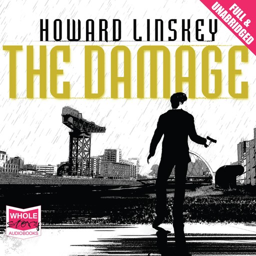 The Damage, Howard Linskey