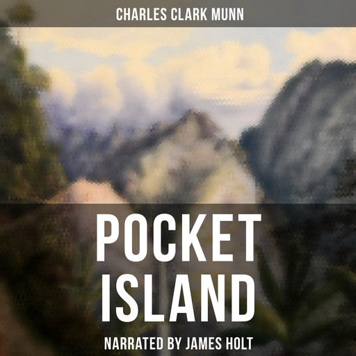 Pocket Island, Charles Clark Munn
