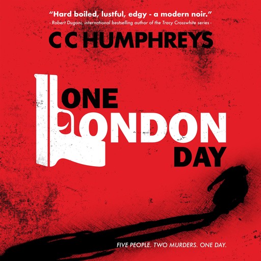 One London Day, C.C. Humphreys