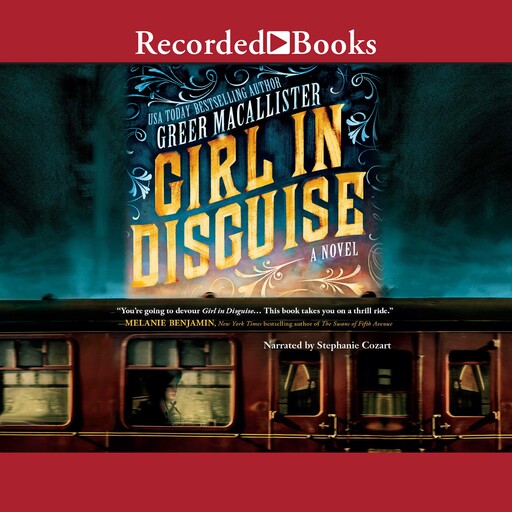 Girl in Disguise, Greer Macallister