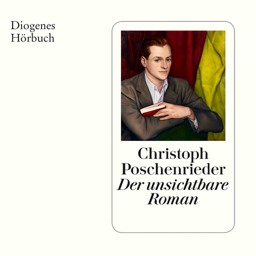 Der unsichtbare Roman (Ungekürzt), Christoph Poschenrieder