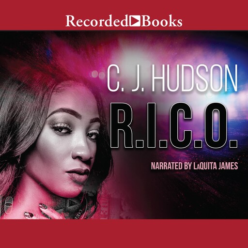 R.I.C.O., C.J. Hudson