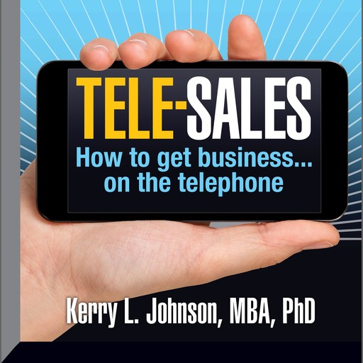 Tele-Sales, Kerry Johnson