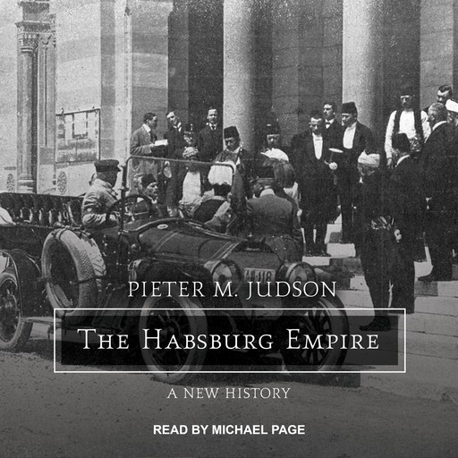 The Habsburg Empire, Pieter M. Judson