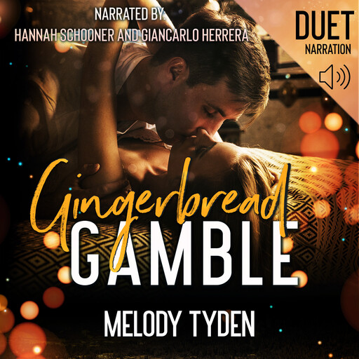 Gingerbread Gamble, Melody Tyden