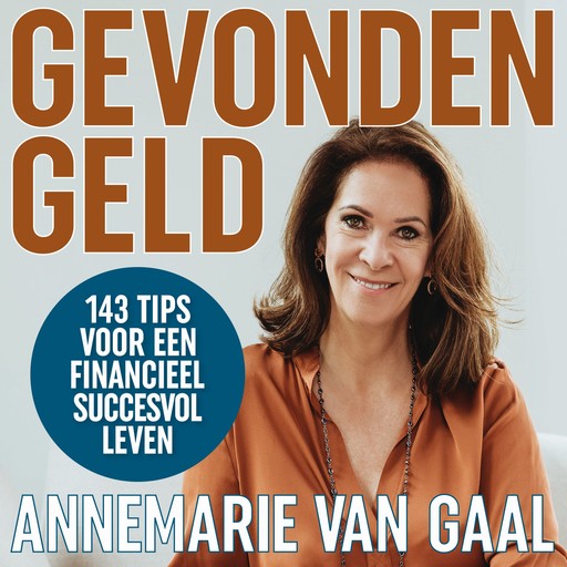 Gevonden geld, Annemarie van Gaal