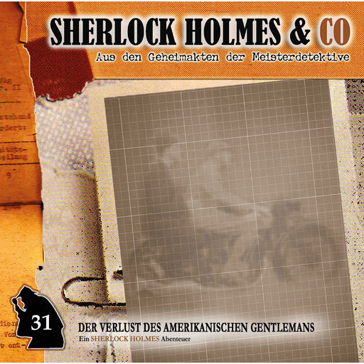 Sherlock Holmes & Co, Folge 31: Der Verlust des amerikanischen Gentlemans, Episode 1, Jonas Maas