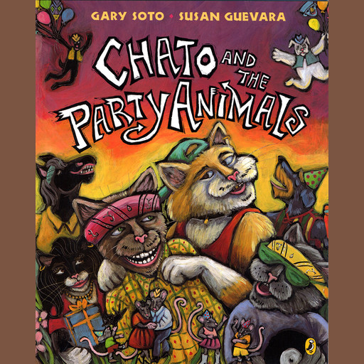 Chato and the Party Animals, Gary Soto