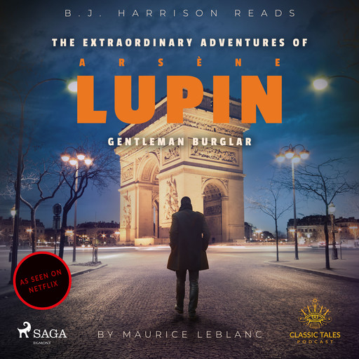 The Extraordinary Adventures of Arsene Lupin, Gentleman Burglar, Maurice Leblanc