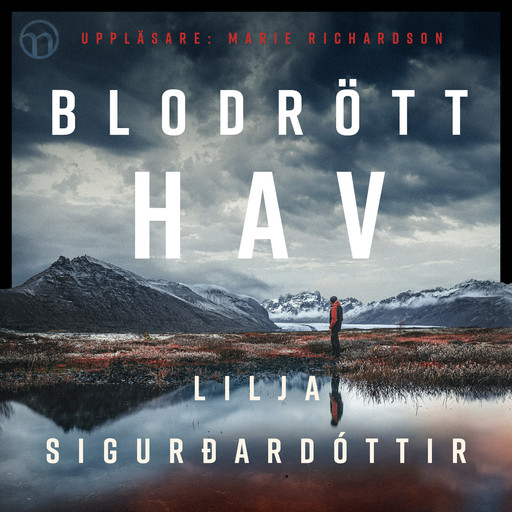 Blodrött hav, Lilja Sigurdardottir