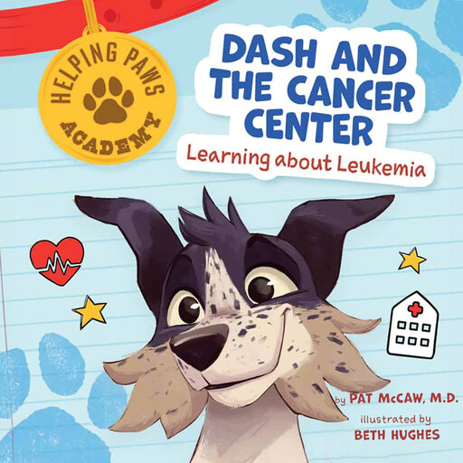 Dash and the Cancer Center, Pat McCaw
