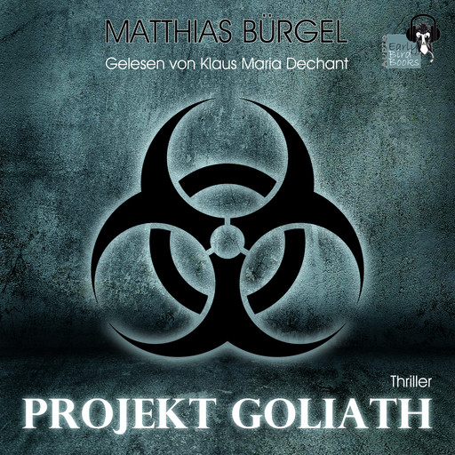 Projekt Goliath, Matthias Bürgel