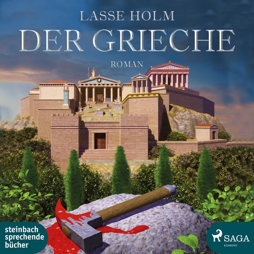 Der Grieche (Ungekürzt), Lasse Holm