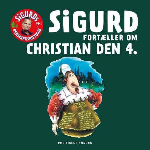 Sigurd fortæller om Christian den 4., Sigurd Barrett