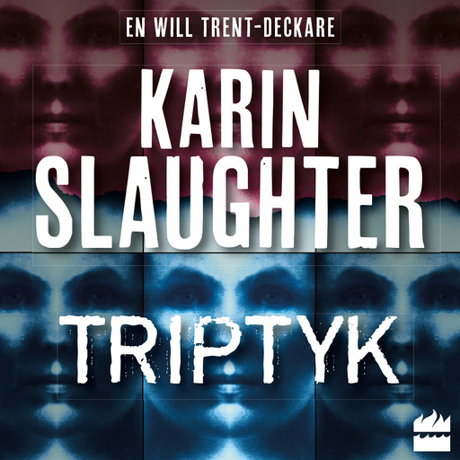Triptyk, Karin Slaughter