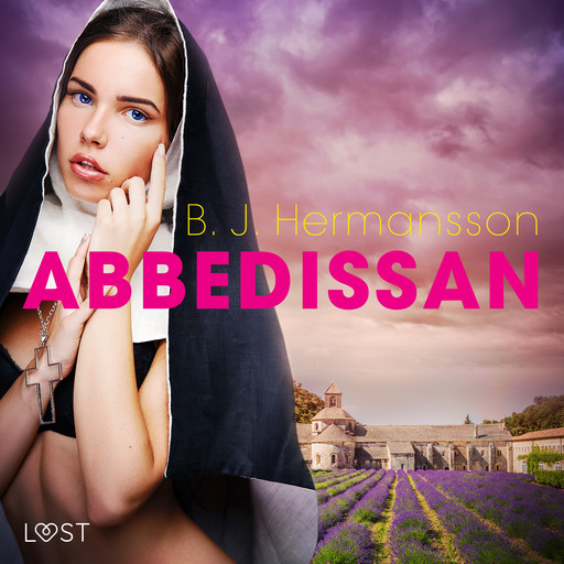 Abbedissan - erotisk novell, B.J. Hermansson