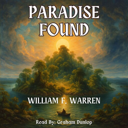 Paradise Found, William Warren