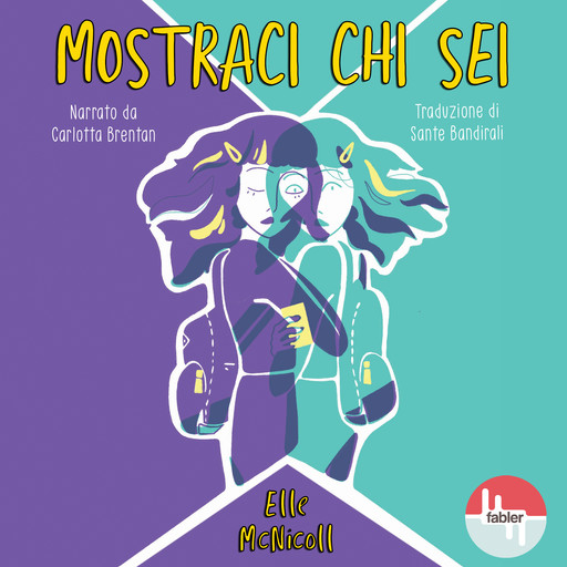 Mostraci chi sei, Elle McNicoll