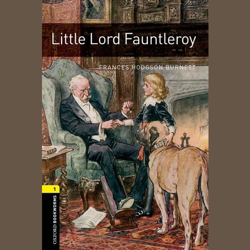 Little Lord Fauntleroy, Frances Hodgson Burnett, Jennifer Bassett