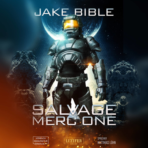 Salvage Merc One (Ungekürzt), Jake Bible