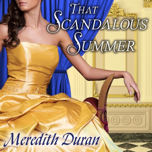 That Scandalous Summer, Meredith Duran