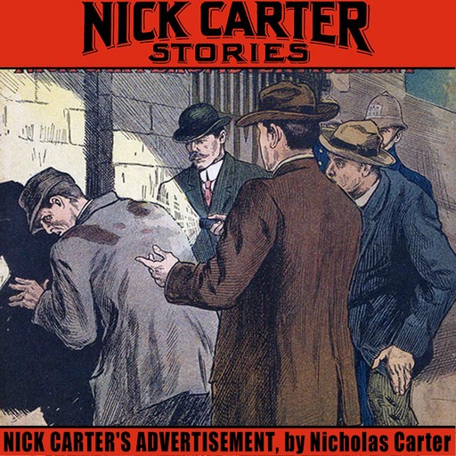 Nick Carter's Advertisement, Nicholas Carter