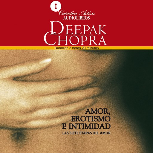 Amor, erotismo e intimidad, Deepak Chopra