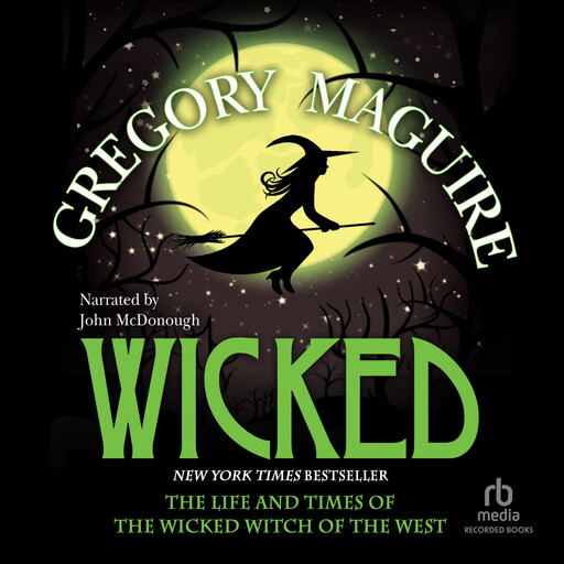 Wicked, Gregory Maguire