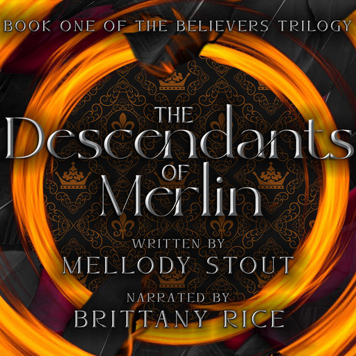 The Descendants of Merlin, Mellody Stout