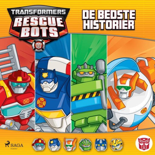 Transformers - Rescue Bots - De bedste historier, John Sazaklis, Maya Mackowiak Elson, Lucy Rosen, Brandon T. Snider