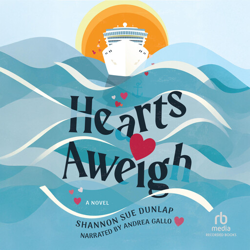 Hearts Aweigh, Shannon Dunlap