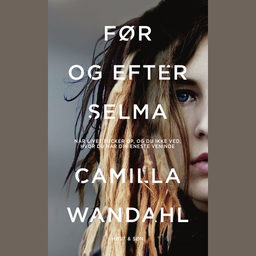 Før og efter Selma, Camilla Wandahl