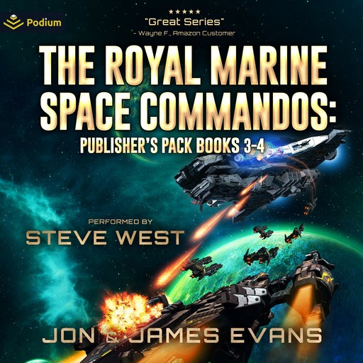 The Royal Marine Space Commandos: Publisher's Pack 2, Jon Evans, James H. Evans Jr.