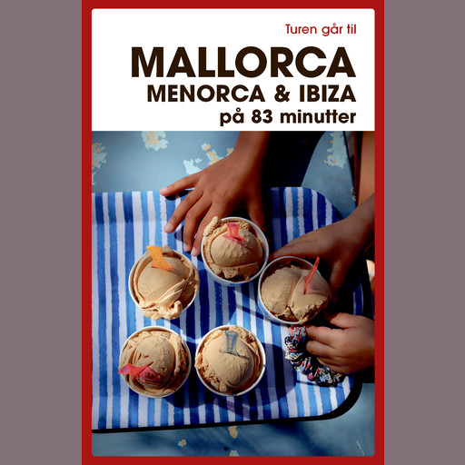 Turen går til Mallorca, Menorca & Ibiza på 83 minutter, Jytte Flamsholt Christensen