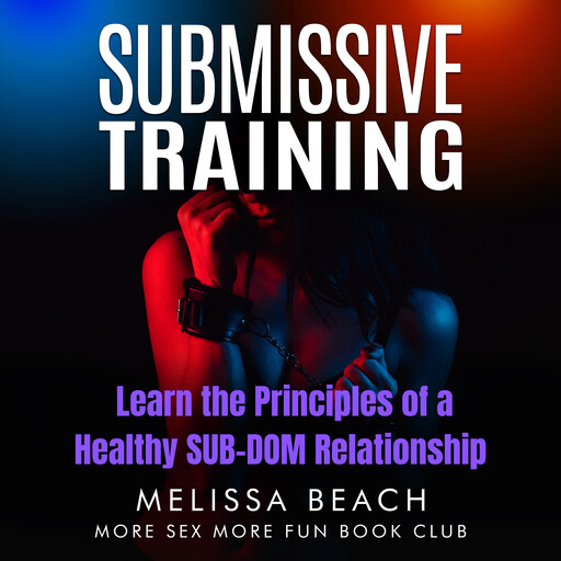 Submissive Training, More Sex More Fun Book Club, Melissa Beach