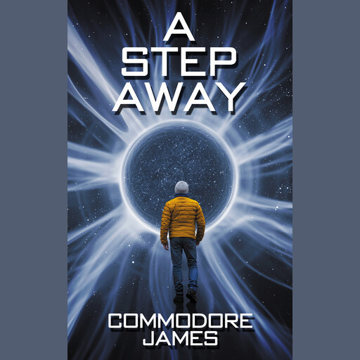 A Step Away, Commodore James