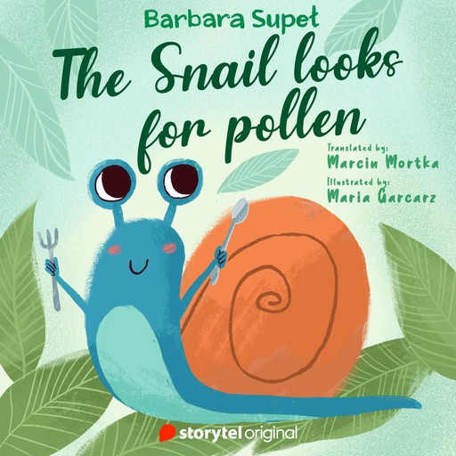 The Snail looks for pollen, Barbara Supeł