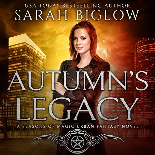 Autumn's Legacy, Sarah Biglow