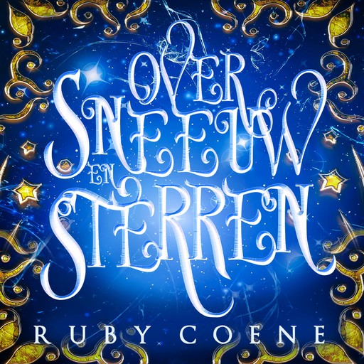Over sneeuw en sterren, Ruby Coene