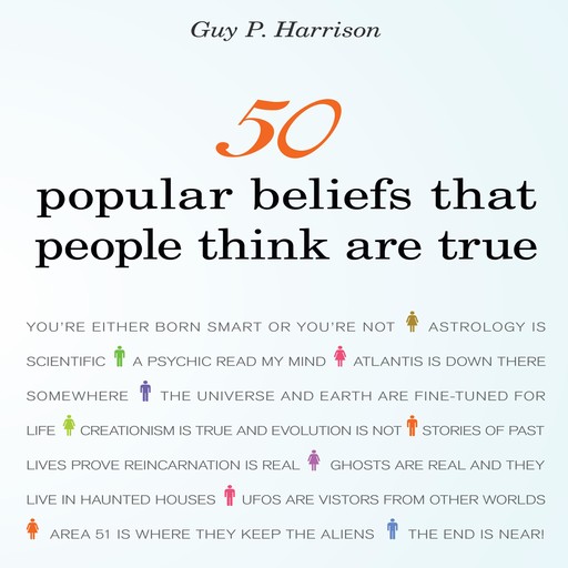 50 Popular Beliefs That People Think Are True, Guy Harrison