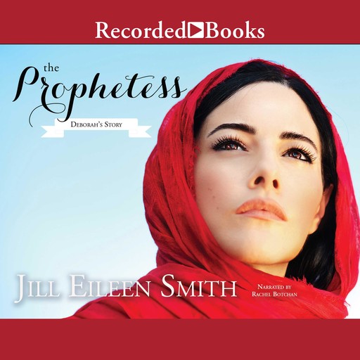 The Prophetess, Jill Eileen Smith