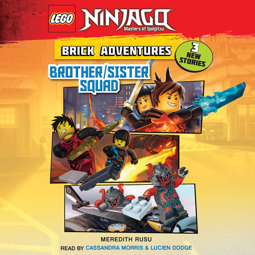 LEGO Ninjago: Brick Adventures #1: Brother/Sister Squad, Meredith Rusu