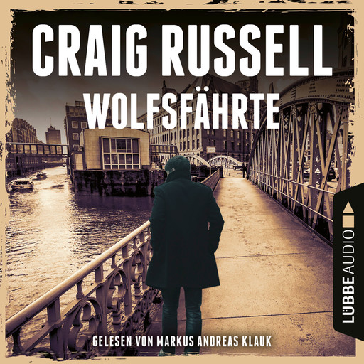 Wolfsfährte - Jan-Fabel-Reihe, Teil 2 (Ungekürzt), Craig Russell