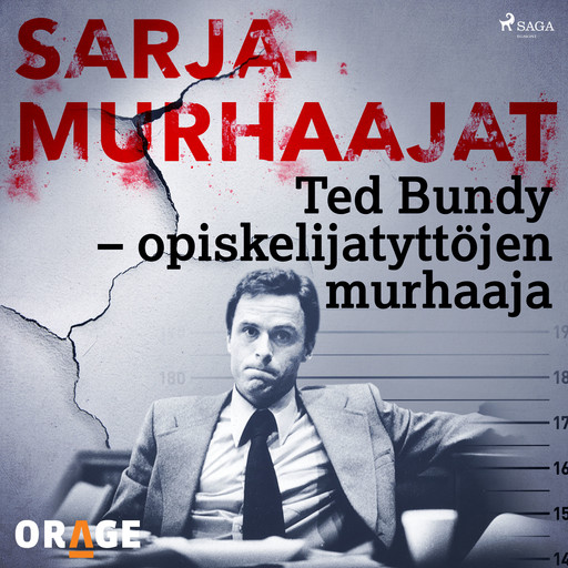 Ted Bundy – opiskelijatyttöjen murhaaja, Orage